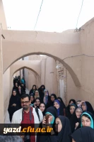 بازدید از اماکن و بافت تاریخی یزد 6