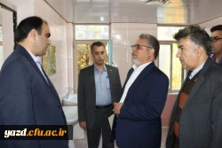 بازدید دکتر کچوئیان معاون نظارت، ارزیابی و تضمین کیفیت دانشگاه فرهنگیان و دکتر دلقندی مشاور رئیس دانشگاه و مدیرکل حراست دانشگاه فرهنگیان از پردیس های استان یزد 7
