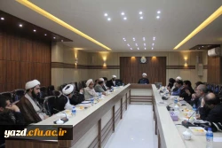 نشست رییس نهاد نمایندگی مقام معظم رهبری در دانشگاه ها با روسای دانشگاه های استان یزد 5