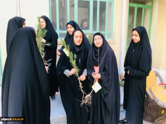 روز درختکاری در پردیس فاطمه الزهرا (س) یزد 2