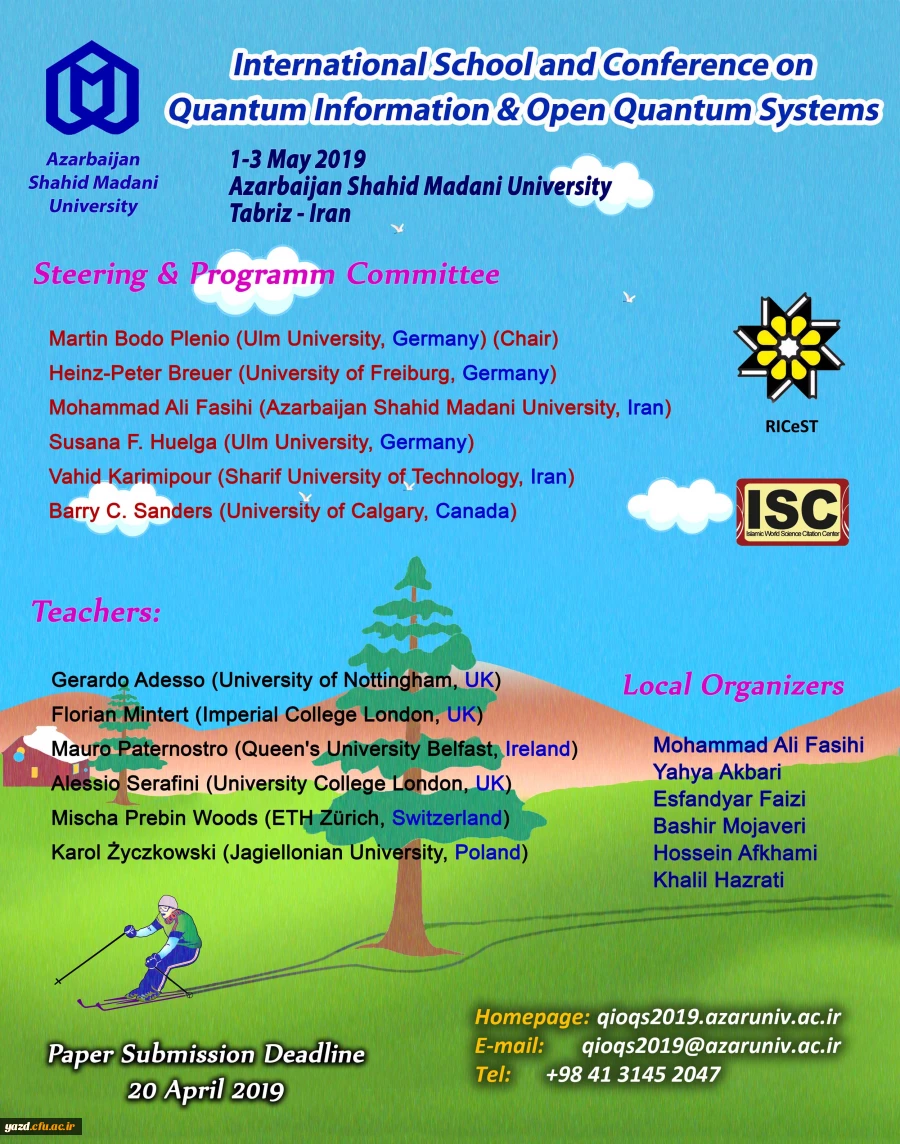 فراخوان دومین همایش مدرسه و کنفرانس نظریه اطلاعات کوآنتومی و سیستم های کوآنتومی باز
 2