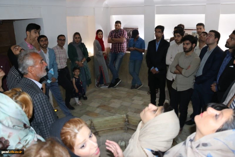 بازدید دانشجومعلمان شرکت در جشنواره کشوری فرهنکی از اماکن تاریخی و باستانی شهر جهانی یزد 12
