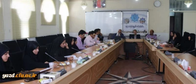 نشست مسئولین دانشگاه فرهنگیان یزد با اعضای جدید شورای صنفی پردیس های استانی