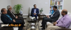 دیدار مسئولان دانشگاه فرهنگیان یزد با مدیر کل فرهنگ و ارشاد اسلامی استان 2