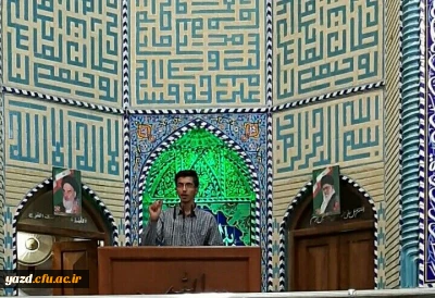 مسئول بسیج دانشجویی دانشگاه فرهنگیان استان سخنران پیش از خطبه های نماز جمعه شهر یزد