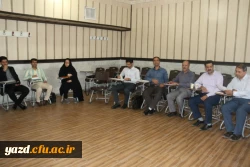 نشست گروه های آموزشی دانشگاه فرهنگیان یزد در آستانه شروع سال تحصیلی جدید
 14