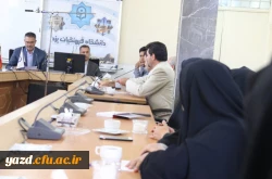 نشست مدیران دانشگاه فرهنگیان یزد با مشاوران پردیس های استان 5