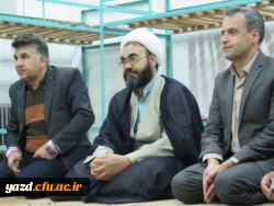 بازدید مسئولین دانشگاه فرهنگیان استان یزد، از سراهای پردیس حضرت فاطمه الزهرا(س) 8