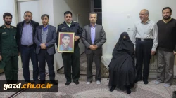 حضور سرپرست دانشگاه فرهنگیان یزد در منزل چهار شهید دفاع مقدس 8