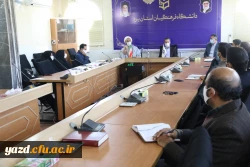 شصت و یکمین جلسه شورای فرهنگی و اجتماعی دانشگاه فرهنگیان یزد 8