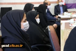 نشست مسئولان دانشگاه فرهنگیان یزد با کارکنان پردیس حضرت فاطمه الزهرا (س)
 8