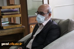 دیدار هیات رئیسه دانشگاه فرهنگیان یزد با مدیر کل حوزه استاندار 3