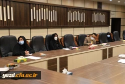 شصت و هشتمین جلسه شورای فرهنگی اجتماعی دانشگاه فرهنگیان یزد 5