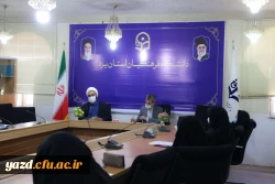 شصت و نهمین جلسه شورای فرهنگی اجتماعی دانشگاه فرهنگیان یزد
 4