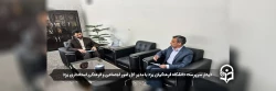 سرپرست دانشگاه فرهنگیان استان با مدیر کل امور اجتماعی و فرهنگی استانداری یزد دیدار کرد 2