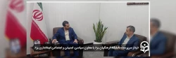 دیدار سرپرست دانشگاه فرهنگیان یزد با معاون سیاسی، امنیتی و اجتماعی استانداری یزد 2