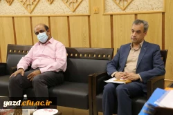 دیدار مدیر دانشگاه فرهنگیان یزد با سرپرست اداره کل نوسازی، توسعه و تجهیز مدارس استان 6