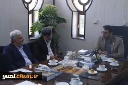 دیدار سرپرست دانشگاه فرهنگیان یزد با مسئولین شهرستان زارچ 
 2