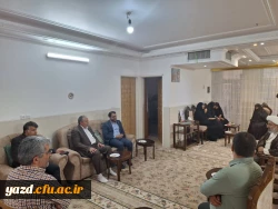 دیدار سرپرست دانشگاه فرهنگیان یزد با خانواده مرحوم استاد علی مازارچی و حضور در مراسم سالگرد مرحوم رمضان صادقیان از پیشکسوتان دانشگاه 4