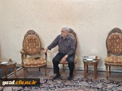 دیدار سرپرست دانشگاه فرهنگیان یزد با مدرس پیشکسوت مراکز تربیت معلم استان 6
