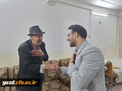 دیدار سرپرست دانشگاه فرهنگیان یزد با دو پیشکسوت مرکز تربیت معلم شهید پاک نژاد 6