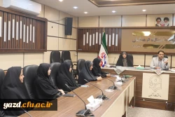 نشست چهارساعته سرپرست دانشگاه فرهنگیان یزد با مدیران و کارشناسان آموزش پردیس های استانی 7