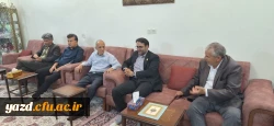 دیدار سرپرست دانشگاه فرهنگیان یزد با مدرس پیشکسوت مرکز تربیت معلم شهید پاک نژاد یزد 3