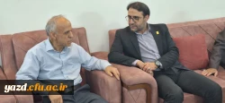 دیدار سرپرست دانشگاه فرهنگیان یزد با مدرس پیشکسوت مرکز تربیت معلم شهید پاک نژاد یزد 7